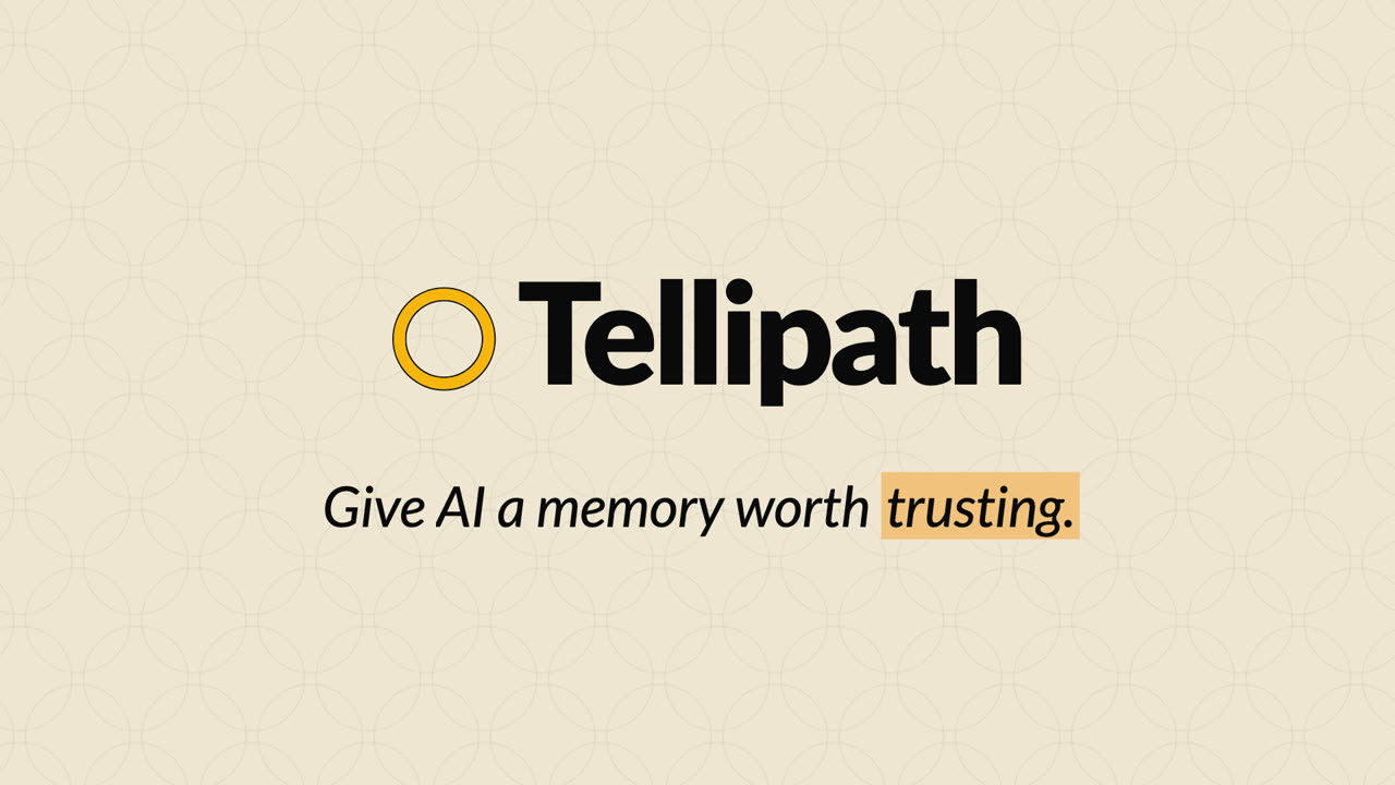 Tellipath: Give AI a memory worth trusting.